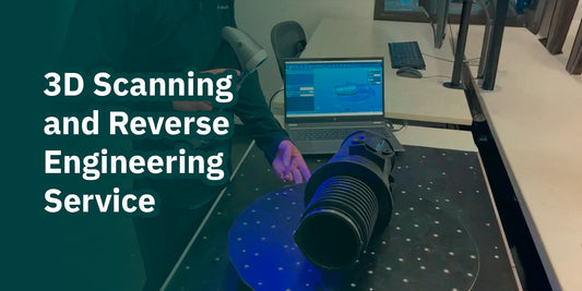 3D Scanning and Reverse Engineering Service