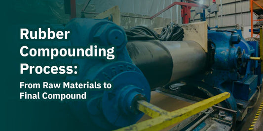 Rubber Compounding Process: From Raw Materials to Final Compound