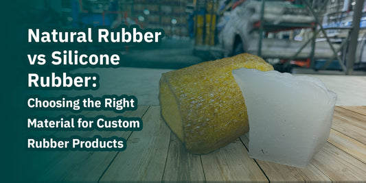 Natural Rubber vs Silicone Rubber: Choosing the Right Material for Custom Rubber Products